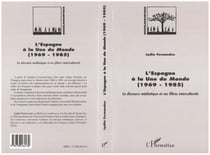 Espagne à la une du monde  (1969-1985)