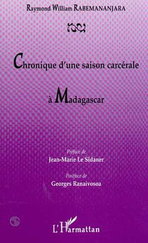 CHRONIQUE D'UNE SAISON CARCÉRALE À MADAGASCAR
