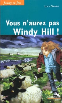 Jenny et jess t.2 - vous n'aurez pas windy hill