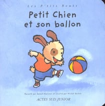 Petit chien et son ballon
