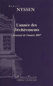 L'année des déchirements - journal de l'année 2007