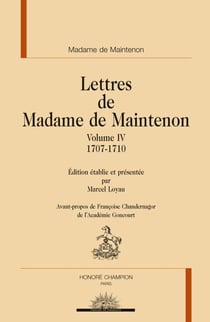 Lettres t.4 - 1707-1710