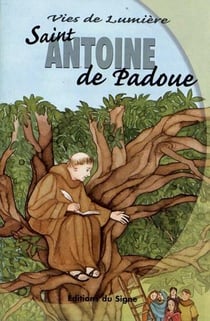 St Antoine De Padoue, Vies De Lumiere