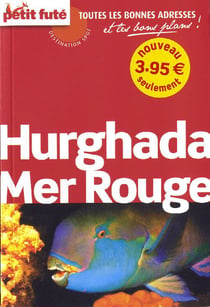 Hurghada - mer rouge carnet de voyage 2009 petit fute