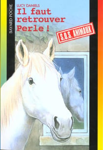 S.O.S. animaux t.301 - il faut retrouver Perle