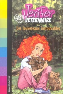 Jennifer, apprentie vétérinaire - les louveteaux introuvables