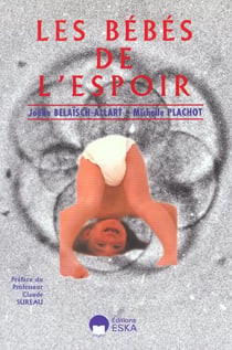 Les bébés De L'Espoir. Les Traitements Modernes De L'Infertilite