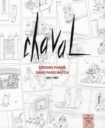 Chaval - dessins parus dans Paris Match 1951-1967