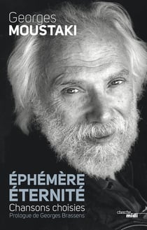 Éphémère éternité - chansons choisies