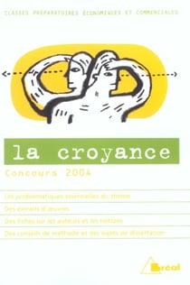 La croyance - concours 2003