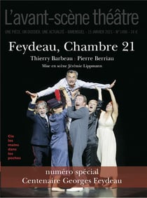 Revue L'Avant-scène théâtre : Feydeau, chambre 21