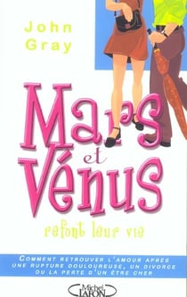 Mars et vénus refont leur vie (édition 2004)