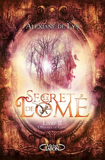 Le secret de Lomé Tome 2 : l'odyssée de Lomé