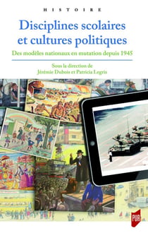Disciplines scolaires et cultures politiques