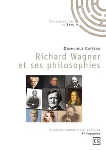 Richard wagner et ses philosophies
