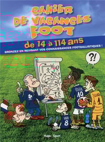 Cahier de vacances - foot (édition 2016)