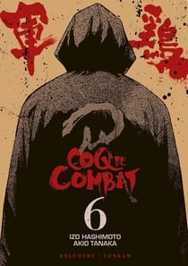 Coq de combat Tome 6