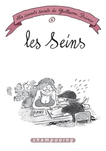 Les carnets secrets de Guillaume Bianco Tome 1 - les seins