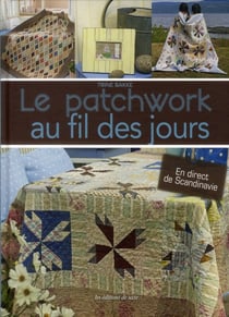 Le patchwork au fil des jours