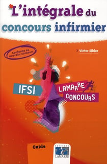 L'intégrale du concours infirmier (5e édition)