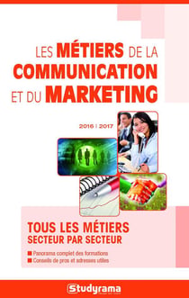 Les métiers de la communication et du marketing (2016/2017)