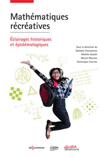 Mathématiques récréatives - éclairages historiques et épistémologiques