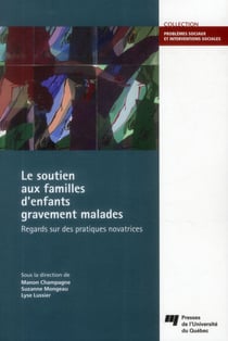Soutien aux familles d'enfants gravement malades