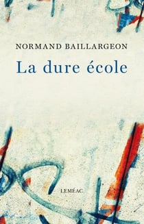 La dure ecole