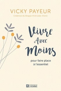Vivre avec moins