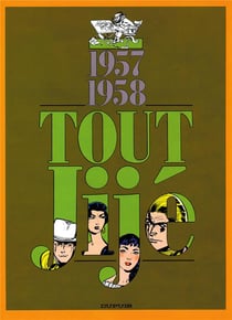 Tout Jije Tome 6 - 1957-1958