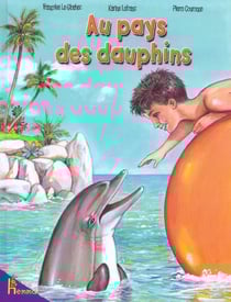 Au pays des dauphins