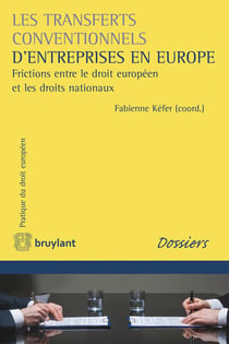 Les transferts conventionnels d'entreprise en Europe