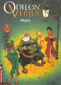 Les exploits d'Odilon Verjus Tome 2 : Pigalle