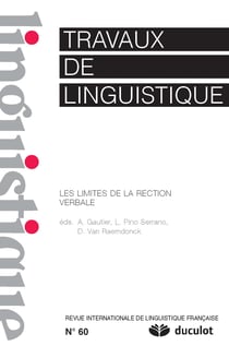 Travaux de linguistique n.60 : les limites de la rection verbale