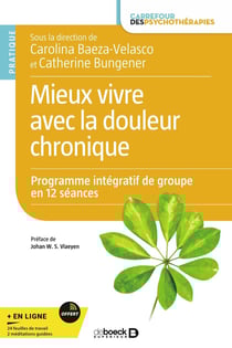 Mieux vivre avec la douleur chronique : programme de groupe en 12 séances