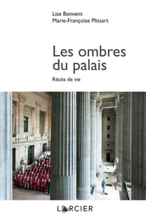Les ombres du palais - récits de vie