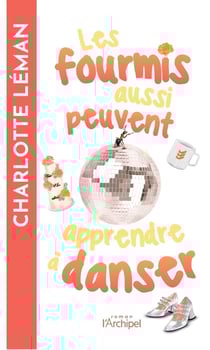 Les fourmis aussi peuvent apprendre à danser