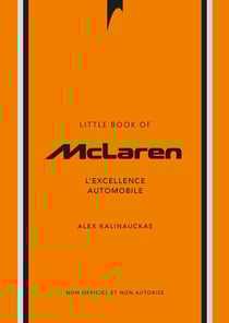Little Book of McLaren : L'excellence automobile