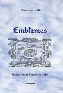 Emblèmes : traduction de l'édition de 1580
