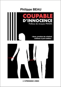 COUPABLE D'INNOCENCE