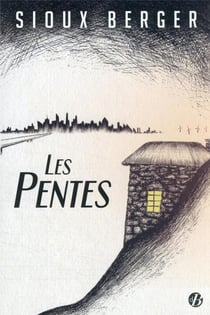 Les pentes