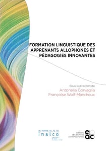 Formation linguistique des apprenants allophones et pedagogies innovantes