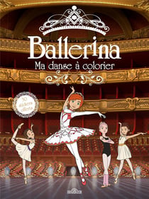 Ballerina - ma danse à colorier