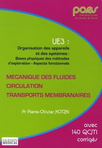 Mécanique des fluides, circulation, transpors membranaires - UE3