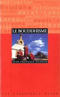 Bouddhisme (le)