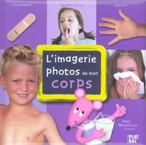 L'imagerie photos de mon corps