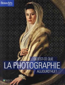 Qu'est-ce que la photographie aujourd'hui ?