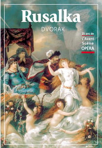 L'avant-scène opéra n.205 - rusalka