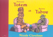 Professeur totem et docteur tabou