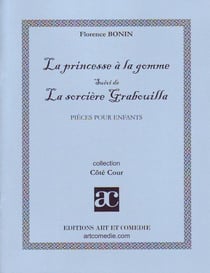 La princesse à la gomme - la sorcière Grabouilla - pièces pour enfants